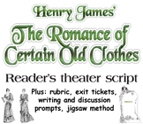 Henry James' Romance of Certain Old Clothes script, prompt