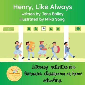 Preview of Henry, Like Always by Jenn Bailey library and classroom activities