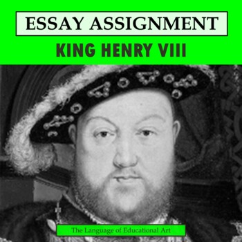 Preview of Henry VIII Research Organizer & Paper Assignment — British History — CCSS Rubric