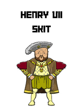 Preview of Henry VIII Skit