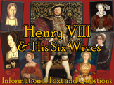 Henry VIII & his Six Wives (informational text & questions)