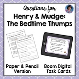 Henry and Mudge and the Bedtime Thumps Text-Based Question