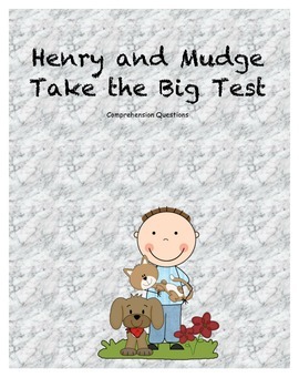 Preview of Henry and Mudge and the Big Test comprehension questions