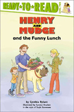 Henry and Mudge and the Funny Lunch Guided Reading/Reading