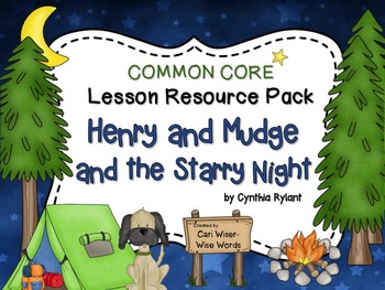 Preview of Henry and Mudge and the Starry Night - Common Core Lesson Resource Pack