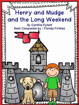 Henry And Mudge And The Long Weekend Comprehension Questions Tpt