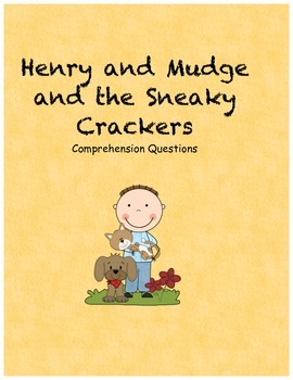 Preview of Henry and Mudge and the sneaky crackers comprehension questions