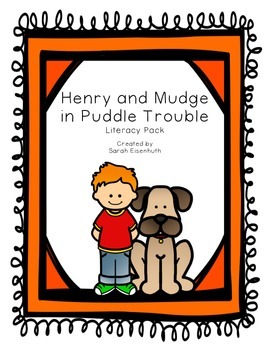 Preview of Henry and Mudge in Puddle Trouble Literacy Pack