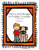 Henry and Mudge in Puddle Trouble Literacy Pack