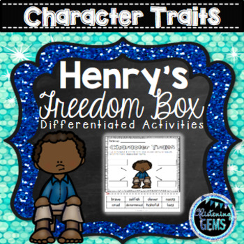 Preview of Henry's Freedom Box Character Traits |  Black History Month Activities