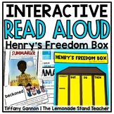 Henry's Freedom Box Interactive Read Aloud Lessons and Activities