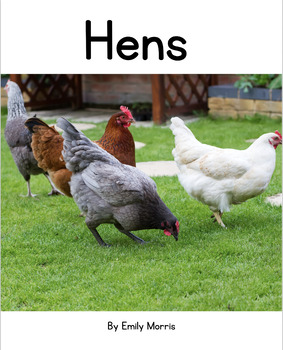 Preview of Hens - Nonfiction Decodable Reader - Digraphs, Trigraphs, and Consonant Blends