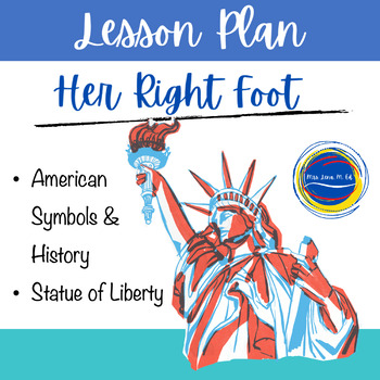 Preview of Her Right Foot by Eggers Symbols of America Lesson Plan