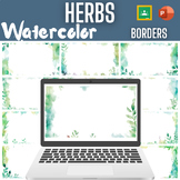 Herb Themed Watercolor Borders for Google Slides and Power