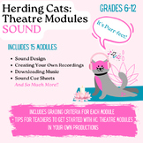 Herding Cats:  Theatre Modules SOUND