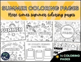 Preview of Here Comes Summer Coloring Pages, End of School Year Printable for Kids