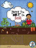 Here Is The Dirt On Soil {A Primary Science Unit}