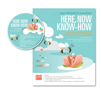 Preview of Here, Now Know How: Songs of Mindfulness Resource Manual