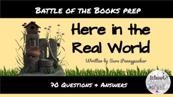 Preview of Here in the Real World (Pennypacker) Battle of the Books Prep