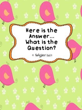 Here is the Answer….What is the Question? by ladyjane | TpT