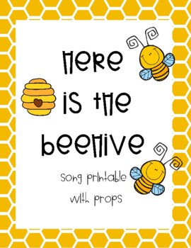 Preview of Here is the Beehive Song Printable and Props