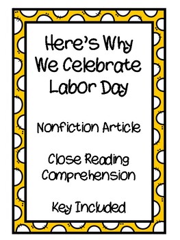 Preview of Here's Why We Celebrate Labor Day - Reading Comprehension - Key Included