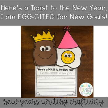 Preview of Here’s a Toast to the New Year,  I am EGG-CITED for New Goals!