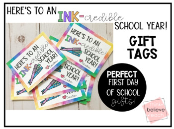 Preview of Here's to an INK-credible School year gift tags!