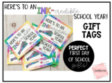 Here's to an INK-credible School year gift tags!