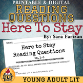 Here to Stay by Sara Farizan Reading Questions