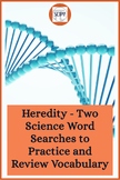 Heredity - Two Science Word Searches to Practice and Revie