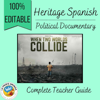 Preview of Heritage Spanish: When Two Worlds Collide (Indigenous, Environmental Rights)