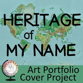 Preview of Heritage of My Name | Art Portfolio Cover Project