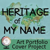 Heritage of My Name | Art Portfolio Cover Project