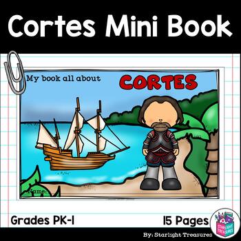 Preview of Hernan Cortes Mini Book for Early Readers: Early Explorers