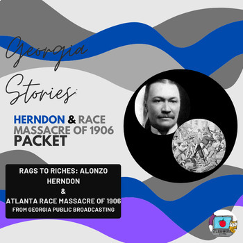 Preview of Herndon & Atlanta 1906 Race Massacre Packet w/ Georgia Stories No Prep! Lesson