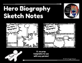 Hero Biography Sketch Notes- No Prep!