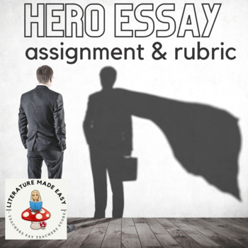 Preview of Hero Essay Assignment with outline