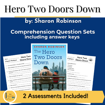 Preview of Hero Two Doors Down Comprehension Packet with Assessments- Jackie Robinson novel