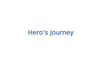 Preview of Hero’s Journey presentation