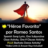 Heroe Favorito Spanish Song Lyrics & Activities - Romeo Sa