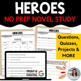 Heroes (Alan Gratz) - No Prep Novel Study BUNDLE - PDF & G