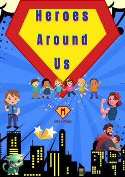 Preview of Heroes Around Us-  Collection of Five Stories with Worksheets and Activities