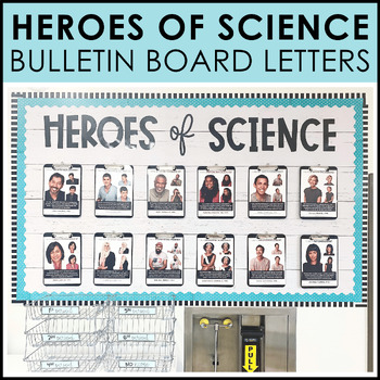 Preview of Heroes of Science Bulletin Board Letters- Classroom Decor