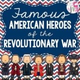American Revolution Heroes: Reading & Writing Integration