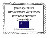Heroes of the American Revolution in South Carolina Intera