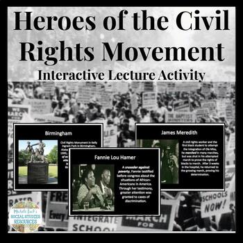 Preview of Heroes of the Civil Rights Movement Powerpoint Presentation Interactive Lecture