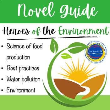 Preview of Heroes of the Environment Earth Day Novel Guide