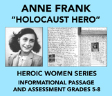 Heroic Women: Anne Frank (Reading Comprehension Passage an