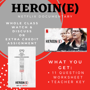 Preview of Heroin(e) Documentary Worksheet. Extra Credit Assignment